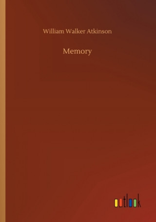 Knjiga Memory William Walker Atkinson