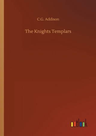Книга Knights Templars C.G. Addison
