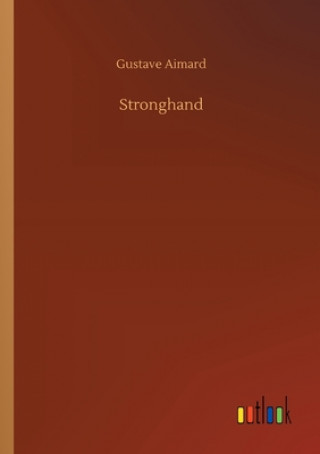 Könyv Stronghand Gustave Aimard