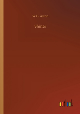 Könyv Shinto W.G. Aston