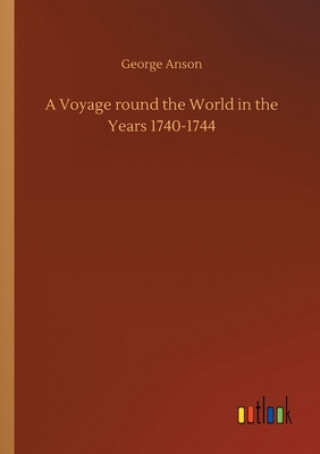 Libro Voyage round the World in the Years 1740-1744 George Anson