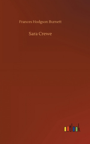 Книга Sara Crewe Frances Hodgson Burnett
