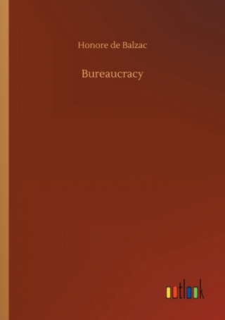 Knjiga Bureaucracy Honore de Balzac