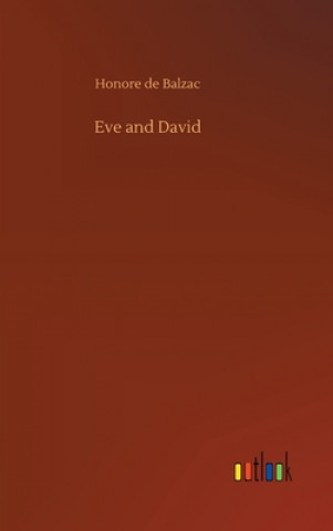 Книга Eve and David Honore de Balzac