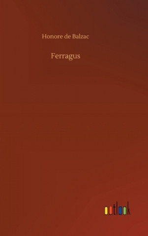 Libro Ferragus Honore de Balzac