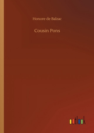 Knjiga Cousin Pons Honore de Balzac