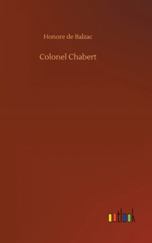 Kniha Colonel Chabert Honore de Balzac