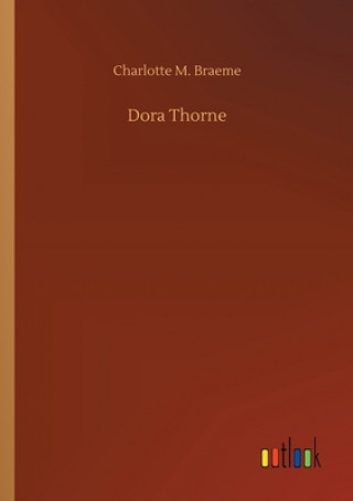 Buch Dora Thorne Charlotte M. Braeme
