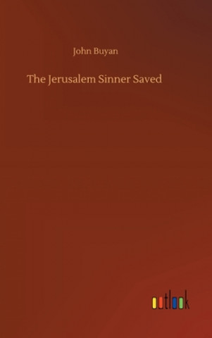 Knjiga Jerusalem Sinner Saved John Buyan