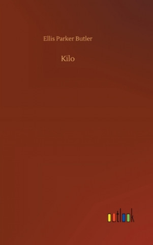 Βιβλίο Kilo Ellis Parker Butler