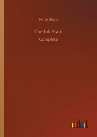 Kniha Ink Stain Rene Bazin