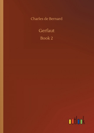 Knjiga Gerfaut Charles de Bernard