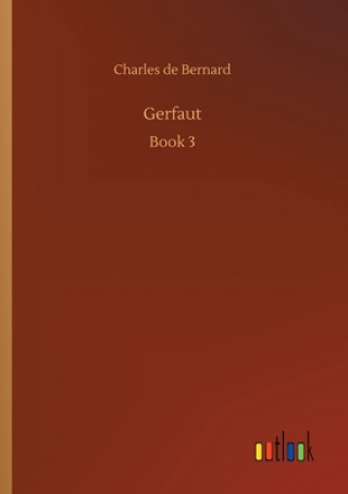 Knjiga Gerfaut Charles de Bernard