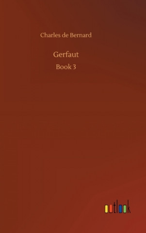 Knjiga Gerfaut Charles de Bernard