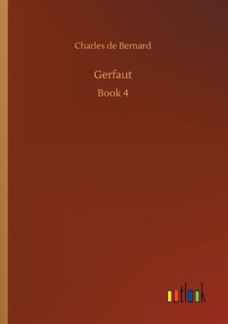 Knjiga Gerfaut Charles de Bernard