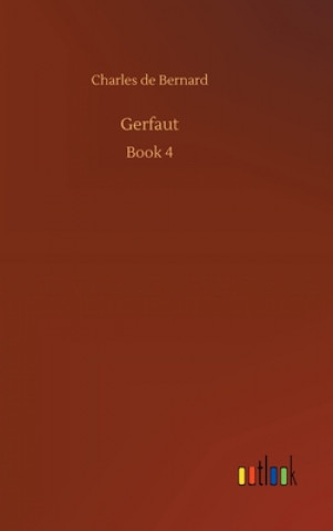 Knjiga Gerfaut Charles de Bernard