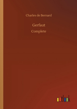 Knjiga Gerfaut Charles de Bernard