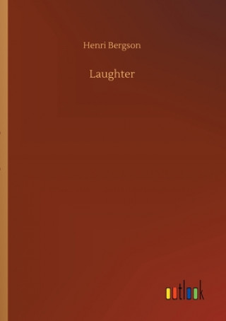 Kniha Laughter Henri Bergson