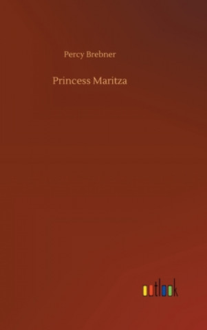 Livre Princess Maritza Percy Brebner