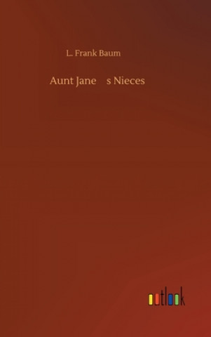 Carte Aunt Jane's Nieces L. Frank Baum