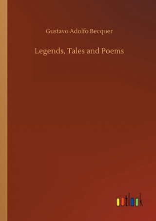 Książka Legends, Tales and Poems Gustavo Adolfo Becquer