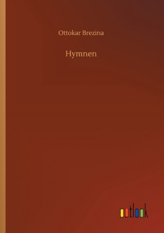 Книга Hymnen Ottokar Brezina