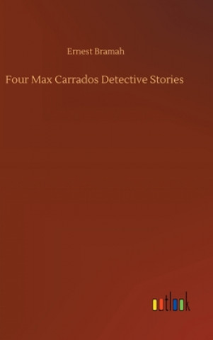 Carte Four Max Carrados Detective Stories Ernest Bramah