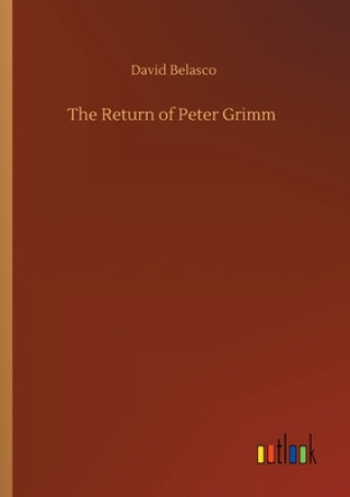 Buch Return of Peter Grimm David Belasco