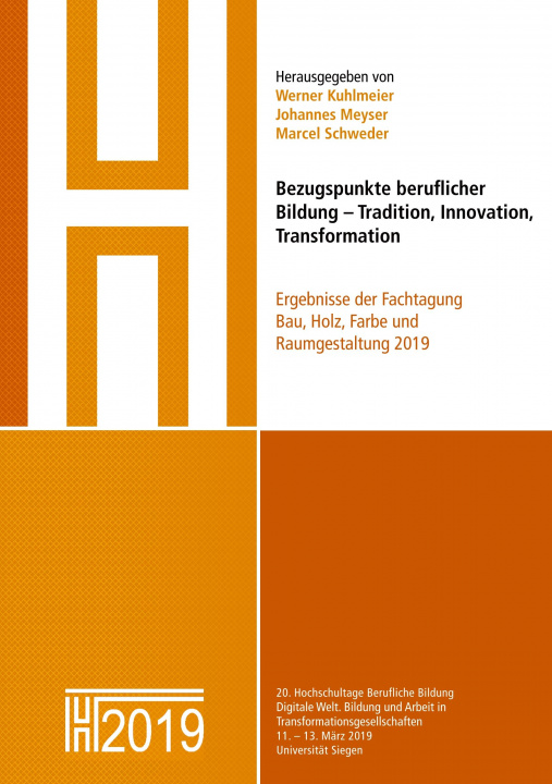 Książka Bezugspunkte beruflicher Bildung - Tradition, Innovation, Transformation Johannes Meyser