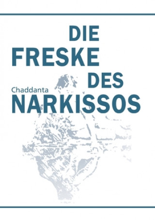 Kniha Die Freske des Narkissos 