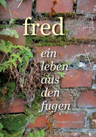 Knjiga Fred Manfred Aumiller