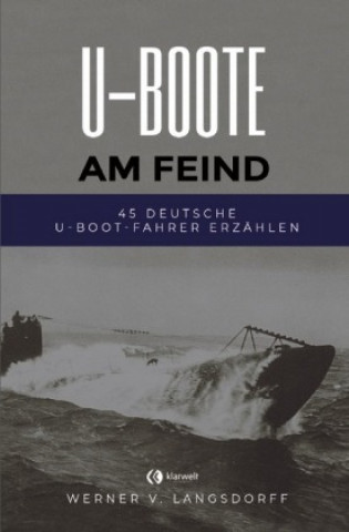 Kniha U-Boote am Feind Werner von Langsdorff