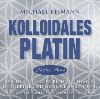 Audio Kolloidales Platin [Alpha Flow Antiviral] 