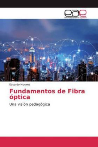 Książka Fundamentos de Fibra óptica 