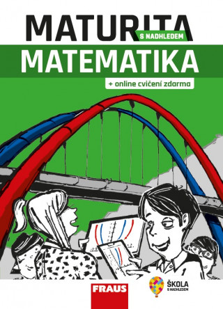 Kniha Maturita s nadhledem Matematika 