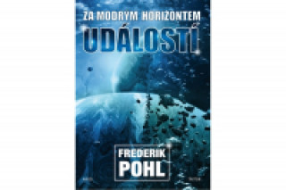 Book Za modrým horizontem událostí Frederik Pohl
