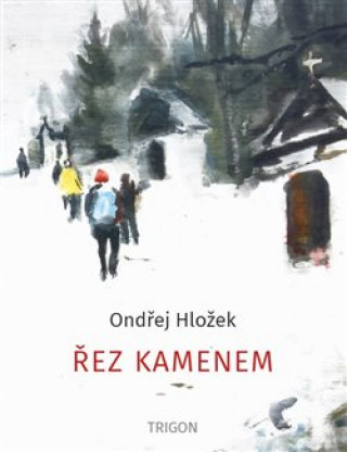 Book Řez kamenem Ondřej Hložek