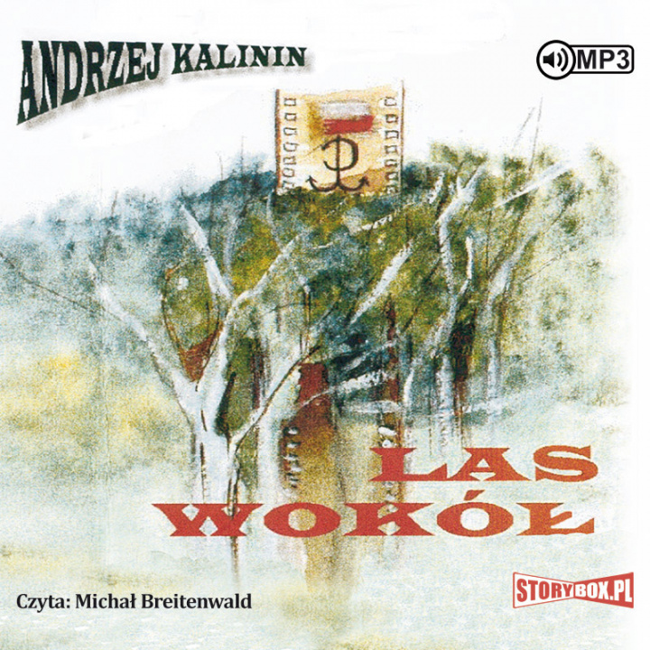 Audiobook Las wokół Kalinin Andrzej