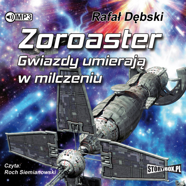 Книга Zoroaster Gwiazdy umierają w milczeniu Dębski Rafał