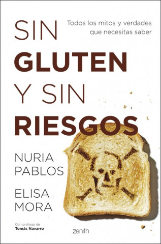 Книга SIN GLUTEN Y SIN RIESGOS NURIA PABLOS