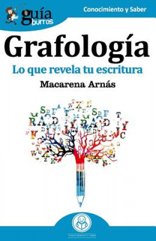 Книга GuiaBurros Grafologia MACARENA ARNAS