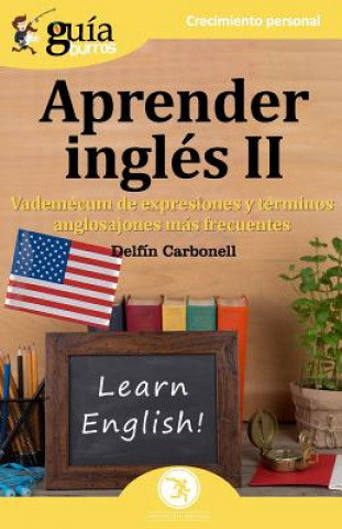 Könyv GuiaBurros Aprender Ingles II DELFIN CARBONELL