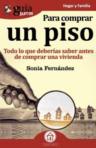 Kniha GuiaBurros Para comprar un piso SONIA FERNANDEZ