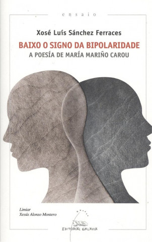 Buch BAIXO O SIGNO DA BIPOLARIDADE XOSE LUIS SANCHEZ FERRACES