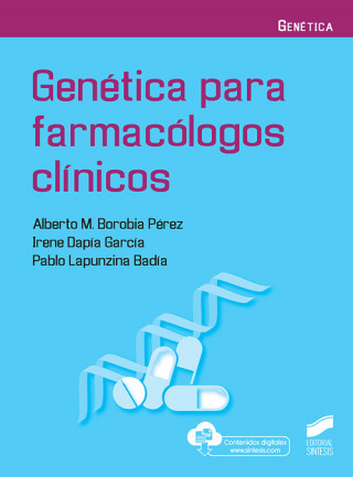 Könyv GENTICA PARA FARMACÓLOGOS CLÍNICOS ALBERTO M. BOROBIA