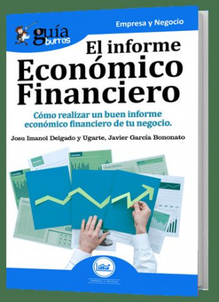 Kniha GuiaBurros El Informe Economico Financiero JOSU IMANOL DELGADO