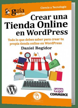 Книга Crear una tienda online en Wordpress DANIEL REGIDOR
