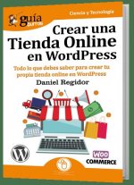 Könyv Crear una tienda online en Wordpress DANIEL REGIDOR