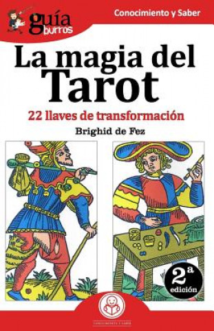 Kniha GuiaBurros La magia del Tarot BRIGHID DE FEZ
