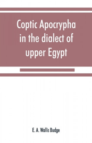 Kniha Coptic apocrypha in the dialect of upper Egypt 